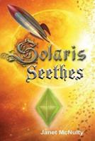Solaris Seethes