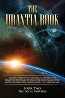 The Urantia Book: Book Two, The Local Universe