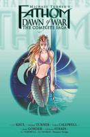 Michael Turner's Fathom : Dawn of War : The Complete Saga. Vol. 1