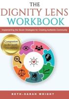The DIGNITY Lens Workbook