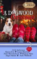 A Dogwood Christmas