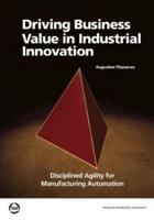 Driving Business Value in Industrial Innovation