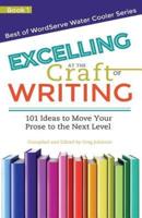 Excelling at the Craft of Writing