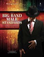 Big Band Male Standards - Volume 6