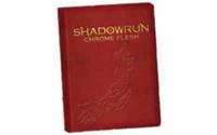 Shadowrun Chrome Flesh (Limited Edition)