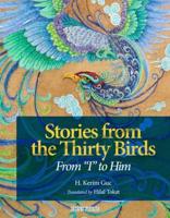 Stories From the Thirty Birds