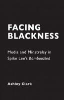 Facing Blackness