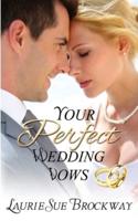 Your Perfect Wedding Vows
