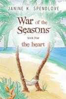 War of the Seasons, Book Four