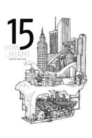 15 Views of Miami