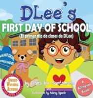 DLee's First Day of School