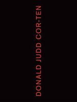 Donald Judd - Cor-Ten