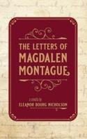 The Letters of Magdalen Montague