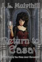 Return To Easa: Book Two of the Elsie Lind Chronicles