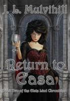 Return To Easa: Book Two of the Elsie Lind Chronicles
