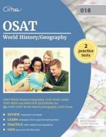 Osat World History/Geography (018) Study Guide
