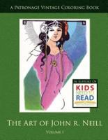 The Art of John R. Neill Patronage Vintage Coloring Book, Volume 1