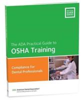 OSHA Training: Guidance for the Dental Team