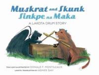 Muskrat and Skunk