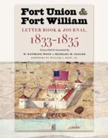 Fort Union and Fort William