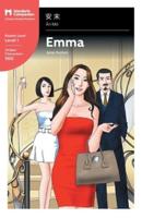 Emma: Mandarin Companion Graded Readers Level 1, Simplified Character Edition