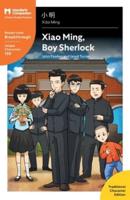 Xiao Ming, Boy Sherlock:  Mandarin Companion Graded Readers Breakthrough Level, Traditional Chinese Edition