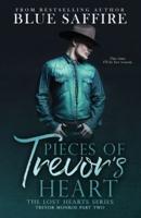 Pieces of Trevor's Heart