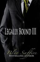 Legally Bound 3