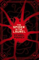 The Spider in the Laurel