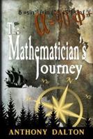 The Mathematician's Journey