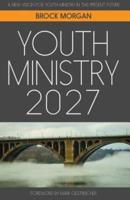 Youth Ministry 2027