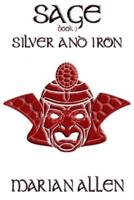 Silver and Iron