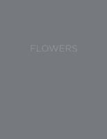 Virginia Dwan: Flowers
