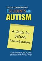 Special Considerations for Students With High-Functioning Autism Spectrum Disorder