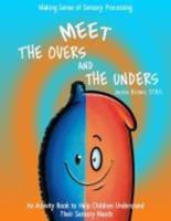 Meet the Overs and the Unders