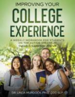Improving Your College Experience Instructor's Supplemental Materials