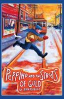 Peppino and the Streets of Gold
