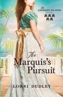 The Marquis's Pursuit