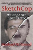SketchCop: Drawing A Line Against Crime