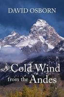 A Cold Wind from the Andes