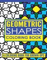 Geometric Shapes Adult Coloring Book