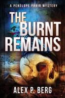 The Burnt Remains: A Supernatural Mystery