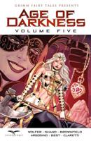 Age of Darkness. Volume Five
