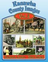 Kanawha County Images Volume 3