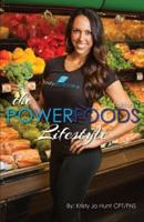 The Power Foods Lifestyle