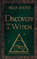 Discovery of a Witch: A Watchtower Maidens Novel