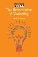 The Reinvention  of Marketing