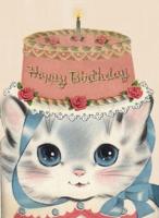 Birthday Hat Kitty - Hooligan Ruth Happy Birthday Greeting Card
