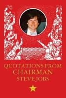 Quotations From Chairman Jobs