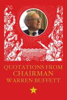 Quotations From Chairman Buffet